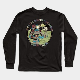 Distressed Robot Dreamer Long Sleeve T-Shirt